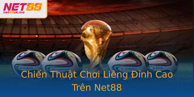 Chiến Thuật Chơi Liêng Đỉnh Cao Trên Net88 Chiến Thuật Chơi Liêng Đỉnh Cao Trên Net88
