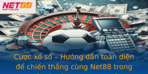 Cược xổ số – Hướng dẫn toàn diện để chiến thắng cùng Net88 trong thế giới cá cược trực tuyến 5 Cuoc Xo So Huong Dan Toan Dien E Chien Thang Cung Net88 Trong The Gioi Ca Cuoc Truc Tuyen