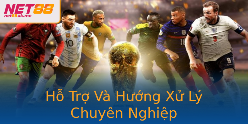 Hỗ Trợ Và Hướng Xử Lý Chuyên Nghiệp Hỗ Trợ Và Hướng Xử Lý Chuyên Nghiệp