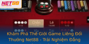 Khám Phá Thế Giới Game Liêng Đổi Thưởng Net88 - Trải Nghiệm Đẳng Cấp Và Hấp Dẫn 10 Kham Pha The Gioi Game Lieng Oi Thuong Net88 Trai Nghiem Ang Cap Va Hap Dan