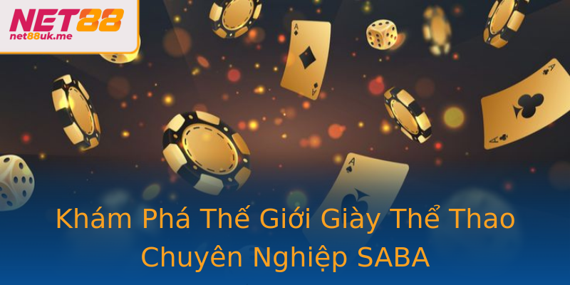 Khám Phá Thế Giới Giày Thể Thao Chuyên Nghiệp SABA Khám Phá Thế Giới Giày Thể Thao Chuyên Nghiệp SABA