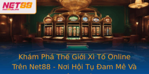 Khám Phá Thế Giới Xì Tố Online Trên Net88 - Nơi Hội Tụ Đam Mê Và Chiến Thuật 7 Kham Pha The Gioi Xi To Online Tren Net88 Noi Hoi Tu Am Me Va Chien Thuat