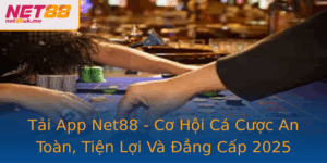 Tai App Net88 Co Hoi Ca Cuoc An Toan Tien Loi Va Ang Cap 2025